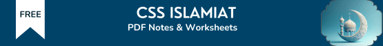 CSS Islamiat Notes