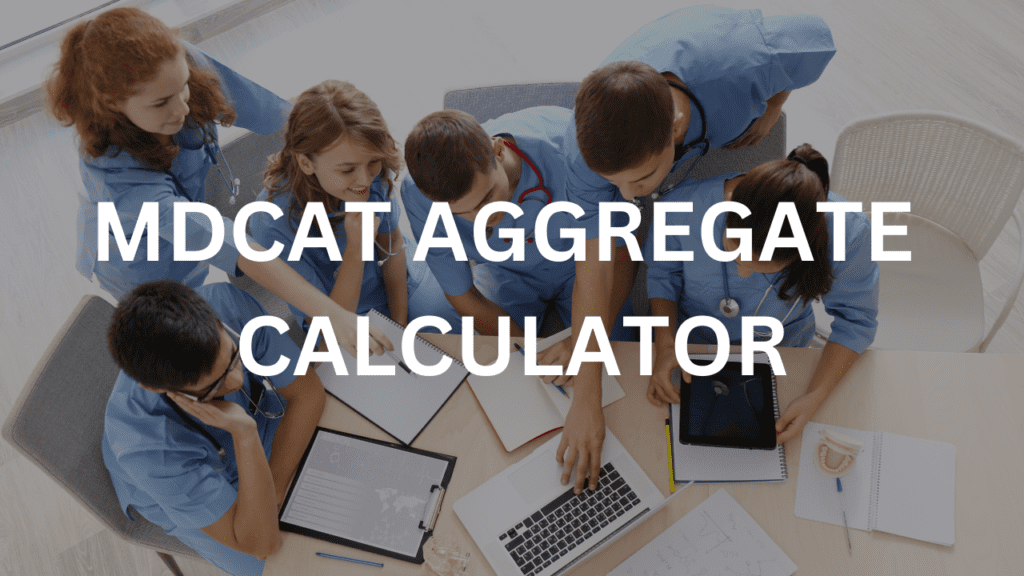 MDCAT Aggregate formula 2024