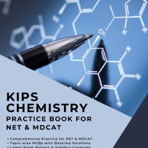 KIPS Chemistry Practice Book for NET and MDCAT