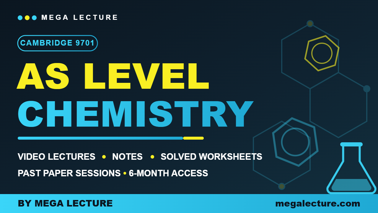 AS Chemistry | Complete Video Course | Notes | Worksheet