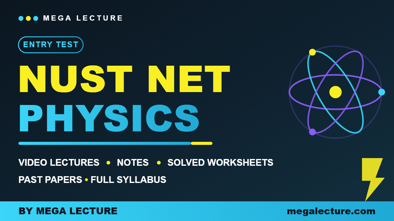 NUST Entry Test NET Physics