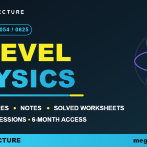 O LEVEL PHYSICS CAMBRIDGE 5054 / 0625 - Mega Lecture course banner