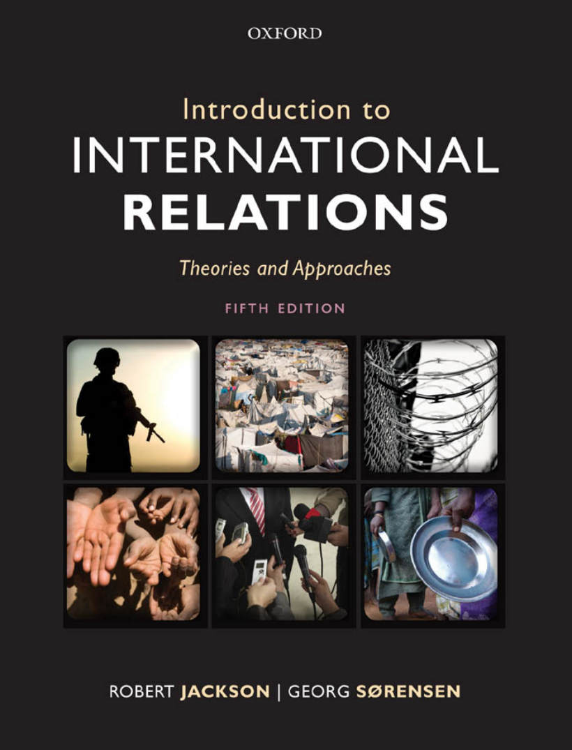 Page 1 of Robert Jackson Georg Sorensen Introduction To International Relations Theories And Approaches Oxford Universit